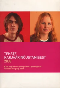 Tekste karjäärinõustamisest 2003