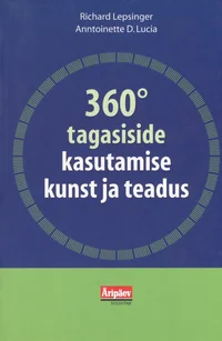 360° tagasiside kasutamise kunst ja teadus