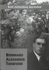 Bernhard Alexander Tuiskvere