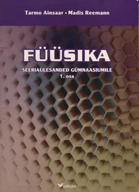 Füüsika seeriaülesanded gümnaasiumile