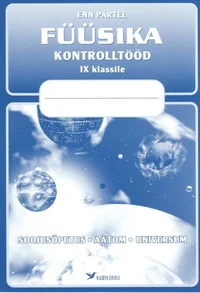 Füüsika kontrolltööd IX klassile