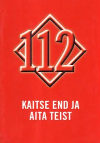 Kui juhtus õnnetus ja vajad abi, siis helista 112