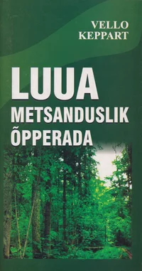 Luua metsanduslik õpperada