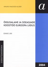 Õigusalane ja siseasjade koostöö Euroopa Liidus