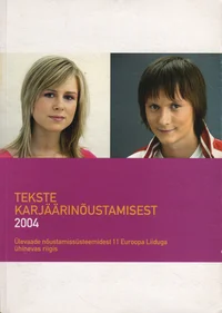 Tekste karjäärinõustamisest 2004