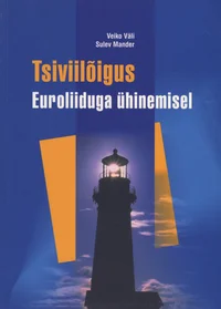 Tsiviilõigus Euroliiduga ühinemisel