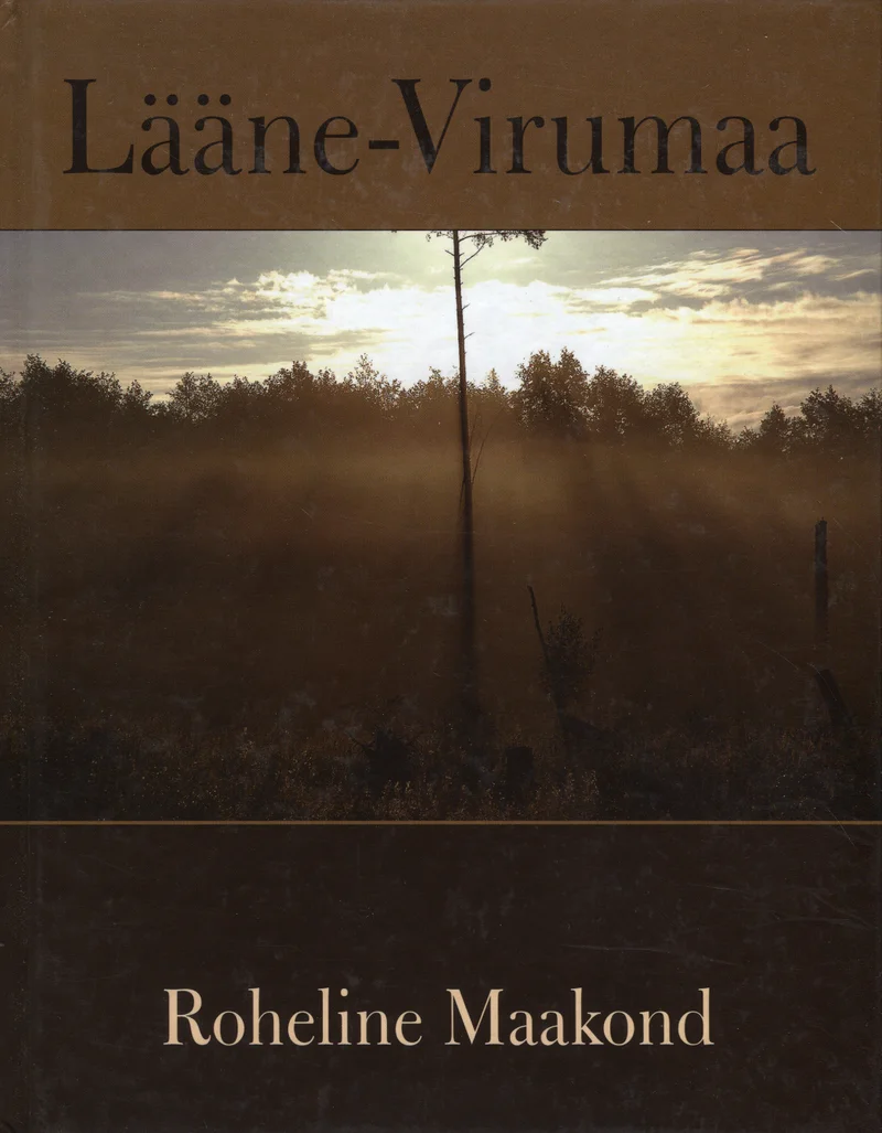 Lääne-Virumaa. Roheline Maakond