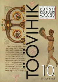 Kunstikultuuri ajalugu 10. klassile