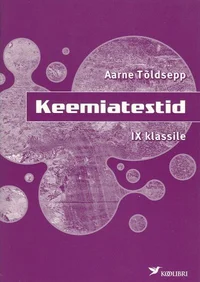 Keemiatestid IX klassile