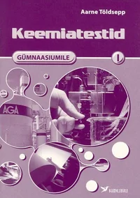 Keemiatestid gümnaasiumile