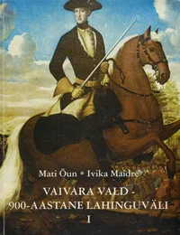Vaivara vald - 900-aastane lahinguväli
