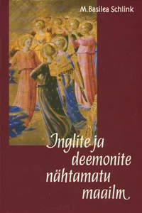 Inglite ja deemonite nähtamatu maailm