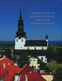 Matustest ja hauatähistest Tallinna toomkirikus