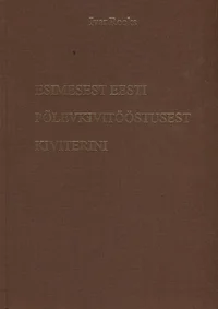 Esimesest Eesti Põlevkivitööstusest Kiviterini 1938-1998