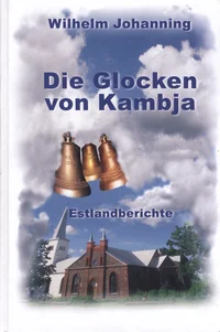 Die Glocken von Kambja