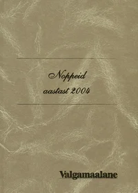 Noppeid aastast 2004