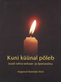 Kuni küünal põleb