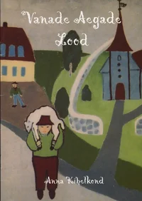 Vanade aegade lood
