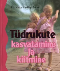Tüdrukute kasvatamine ja kiitmine