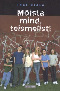 Mõista mind, teismelist!