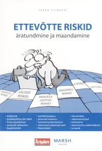Ettevõtte riskid – äratundmine ja maandamine