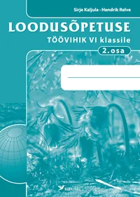 Loodusõpetuse töövihik VI klassile