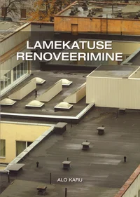 Lamekatuse renoveerimine