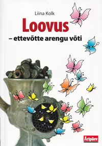 Loovus - ettevõtte arengu võti