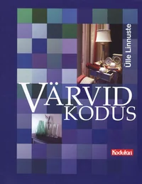 Värvid kodus