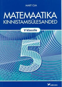 Matemaatika kinnistamisülesanded V klassile