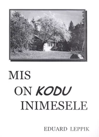 Mis on kodu inimesele