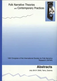 Folk Narrative Theories and Contemporary Practices