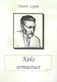 Kaks armastust