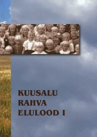 Kuusalu rahva elulood