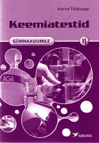 Keemiatestid gümnaasiumile