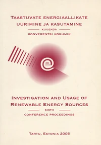 Taastuvate energiaallikate uurimine ja kasutamine. Investigation and usage of renewable energy sources