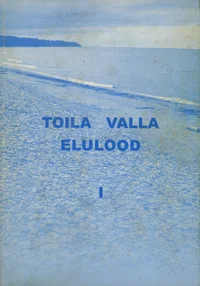 Toila valla elulood