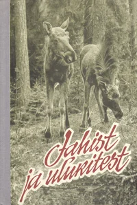 Jahist ja ulukitest