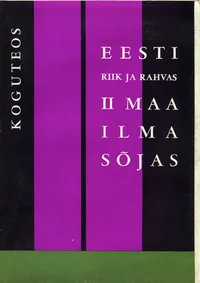 Eesti riik ja rahvas Teises maailmasõjas