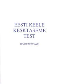 Eesti keele kesktaseme test