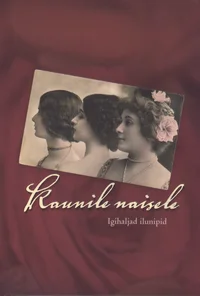 Kaunile naisele