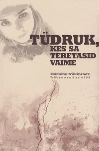 Tüdruk, kes sa teretasid vaime