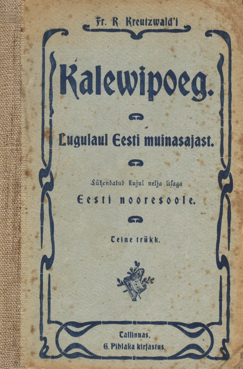 Kalewipoeg - Friedrich Reinhold Kreutzwald (G. Pihlaka raamatukauplus, 1910). Lihtne tüpograafiline kaanekujundus vananenud, kulunud paberil beežikaskollase taustaga, kus kogu sisu on esitatud erinevate kirjastiilide ja -suurustega mustana trükitud tekstina ilma illustratsioonideta.