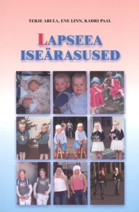 Lapseea iseärasused
