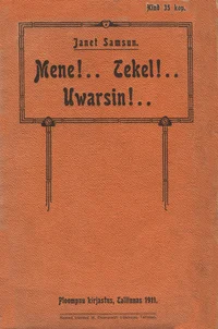 Mene!... Tekel!... Uwarsin!...