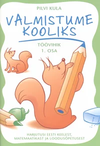 Valmistume kooliks