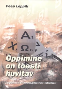 Õppimine on tõesti huvitav