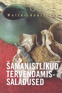 Šamanistlikud tervendamissaladused