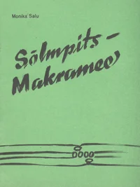 Sõlmpits e. Makramee