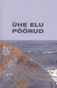 Ühe elu pöörud